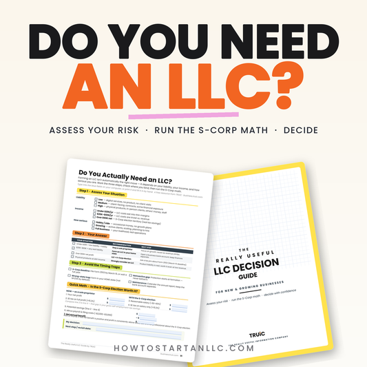Should You Get An LLC - Decision Worksheet